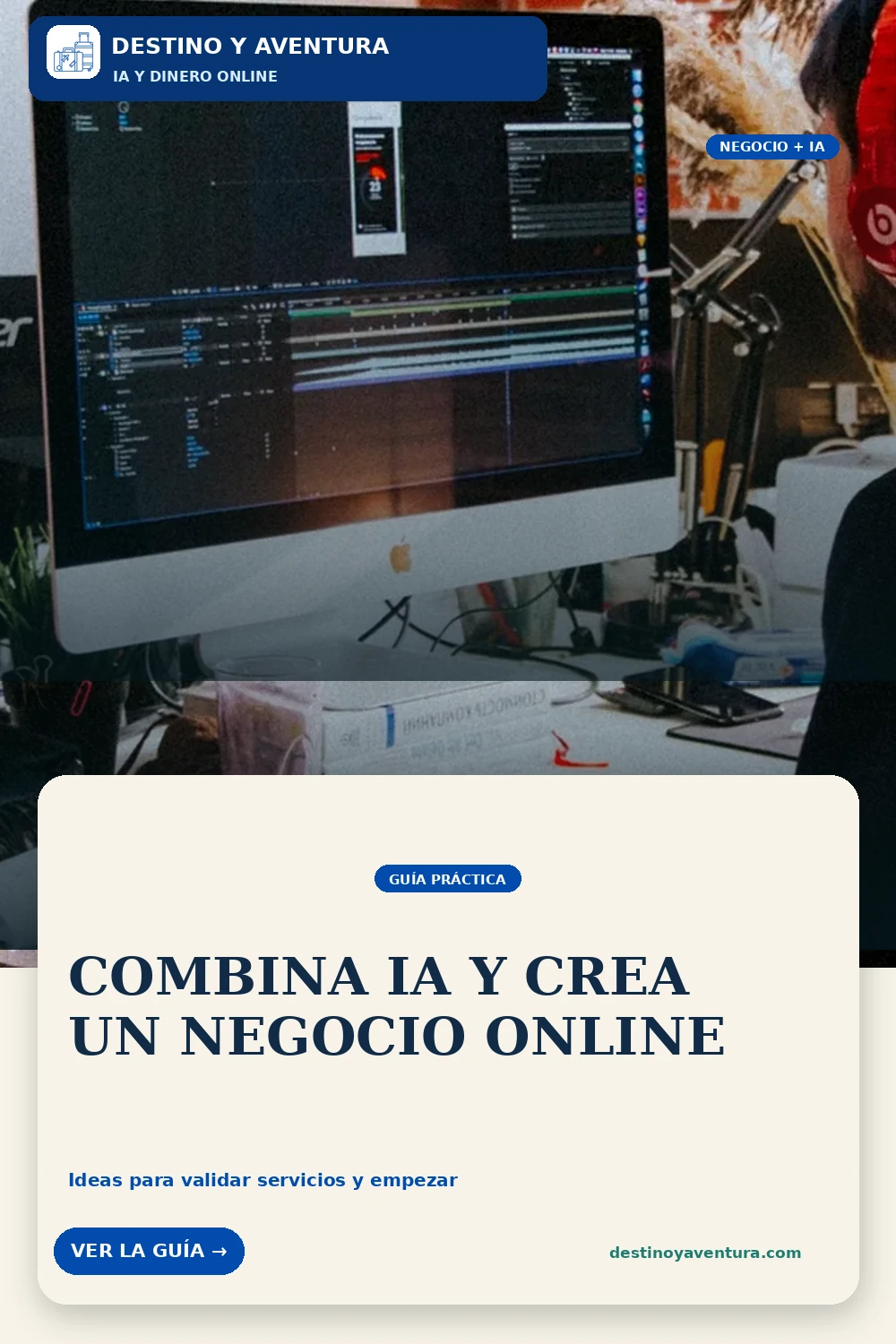 Pin vertical sobre cómo crear un negocio online con herramientas de inteligencia artificial