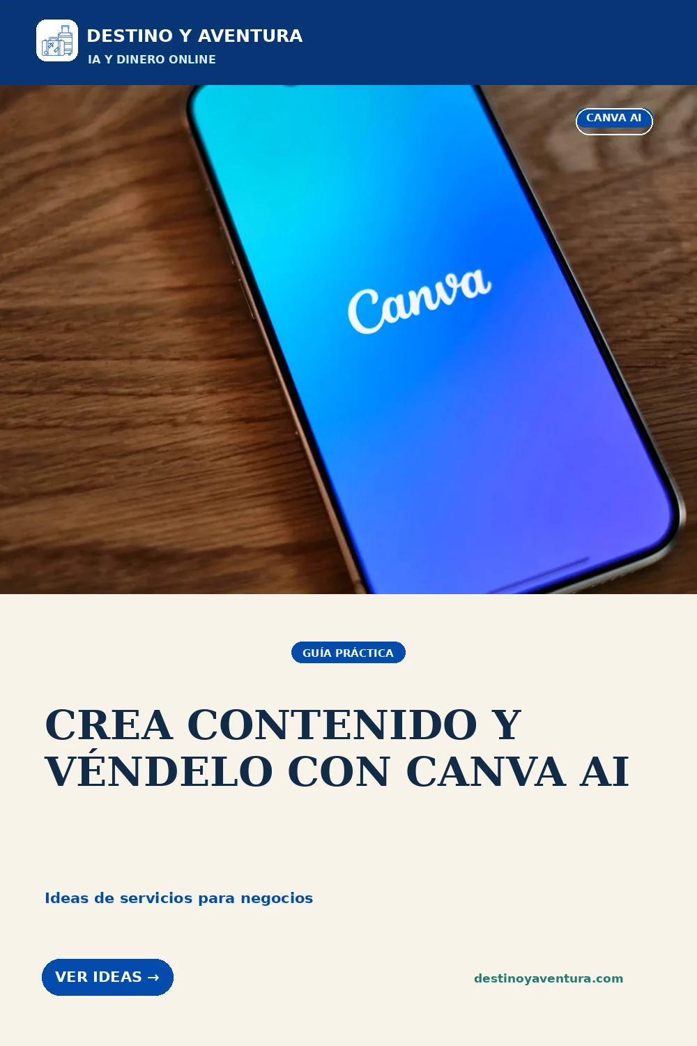Pin vertical sobre cómo ganar dinero con canva ai creando contenido para negocios