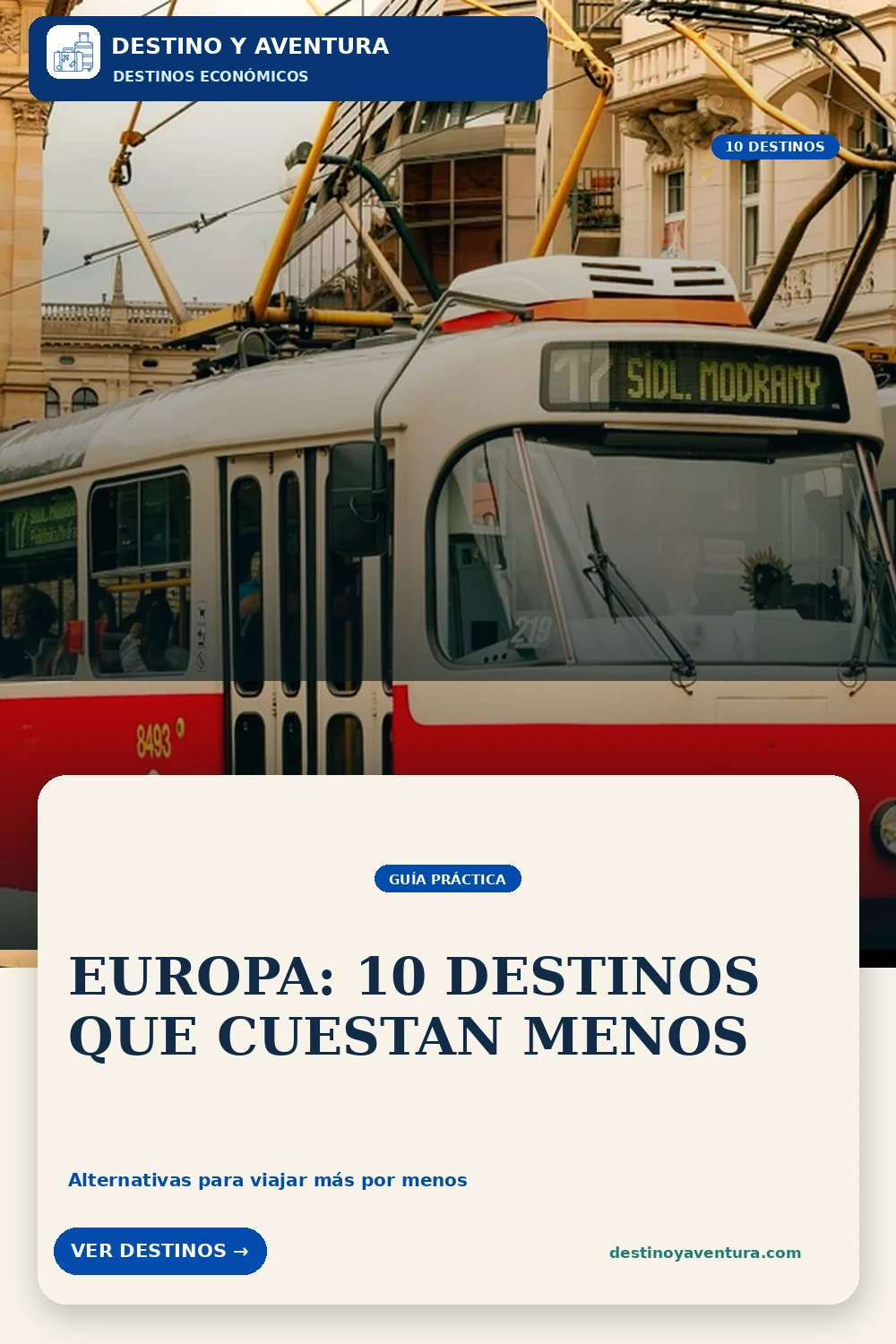 Pin vertical sobre 10 destinos baratos de europa que siguen siendo una gran opción