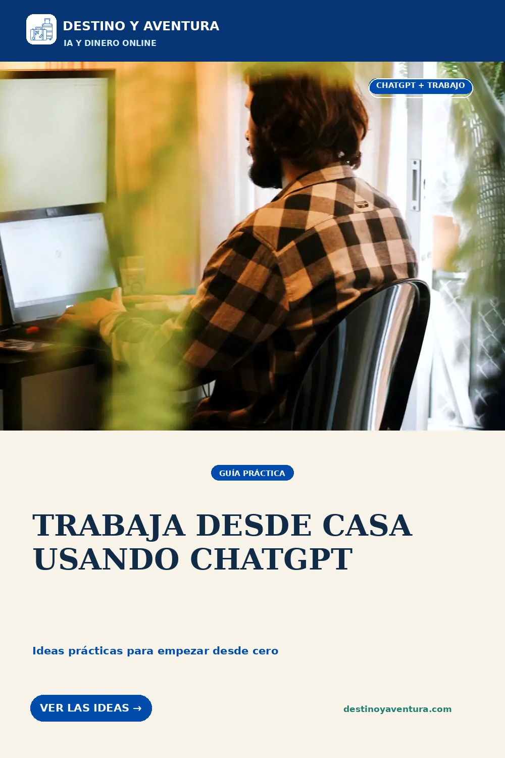 Pin vertical sobre cómo trabajar desde casa usando ChatGPT